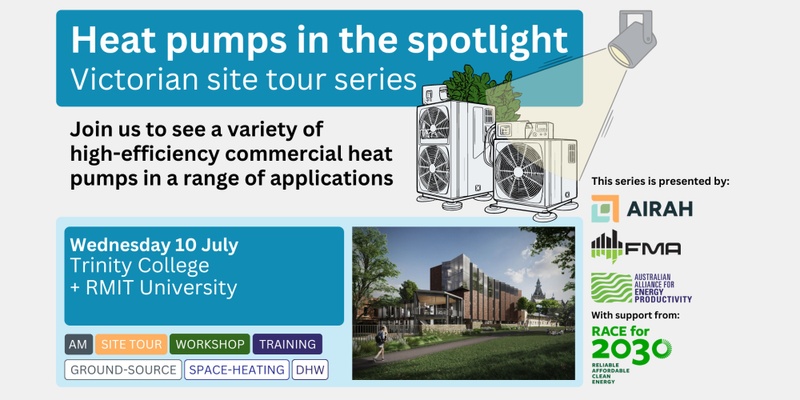 Heat pumps in the spotlight - Trinity College + RMIT University 