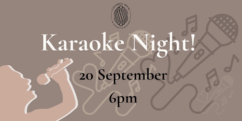 University House Karaoke Night!