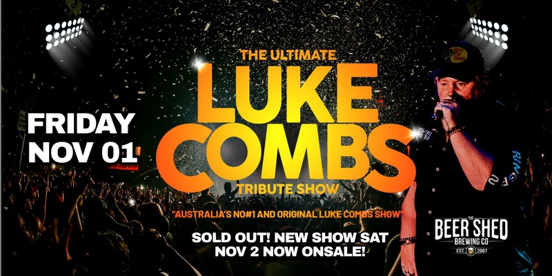 Luke Combs Tribute Show with Ross Webb at The Beer Shed (SOLD OUT)