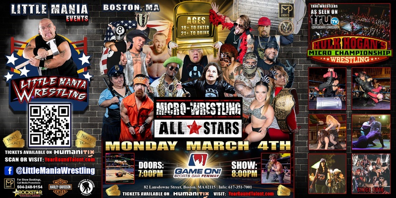Boston, MA - Micro-Wrestling All * Stars: ROUND 2! Little Mania Creates Chaos in the Club!