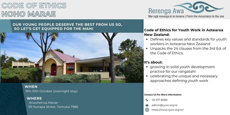 Mid / South Canterbury Code of Ethics Noho Marae October 2024