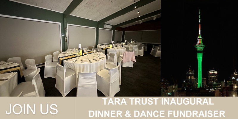 Tara Trust Inaugural Fundraising Dinner & Dance
