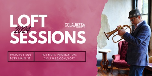 2024 Loft Sessions   0OKU47flTNe3JrWigHLw