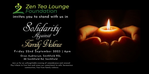 Zen Tea Lounge Foundation Solidarity Against Family Violence