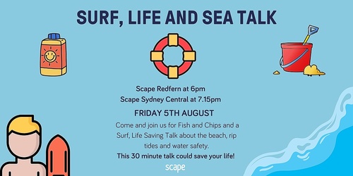 Surf Life and Sea Talk at Scape Sydney Central Humanitix