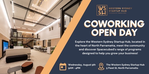 Western Sydney Startup Hub Coworking Open Day | Humanitix