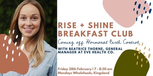 Rise Shine breakfast club FEBRUARY edition ft. Beatrice Thorne