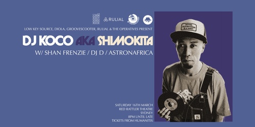 DJ KOCO AKA Shimokita Sydney show | Humanitix