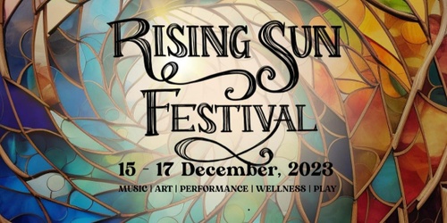 Rising Sun Festival 2024 | Humanitix