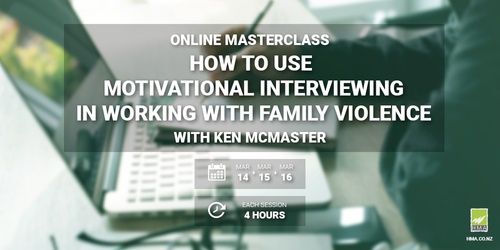 Online Masterclass - How To Use Motivational Interviewing In Working ...