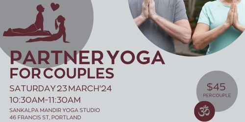 Partner Yoga For Couples - March 2024