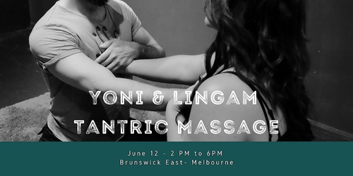 Yoni And Lingam Massage Melbourne Humanitix