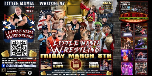 Walton, NY - Little Mania Events Presents: Little Person Wrestling!