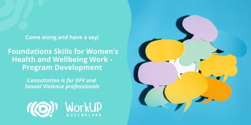 Consultation Foundations Skills For Women’s Health And Wellbeing Work Program Development