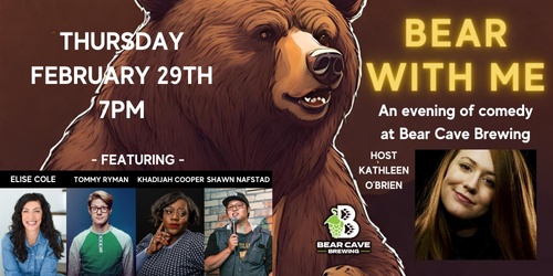 Comedy Night At Bear Cave Brewing   KRSw9ztDQ0q2M7hzghLa