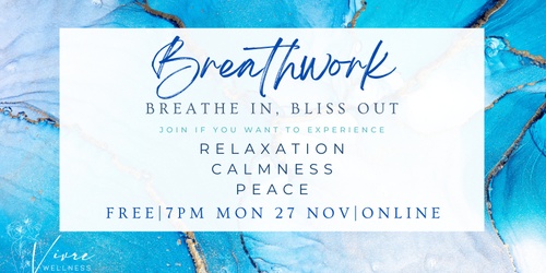 🌬️ Breathe In, Bliss Out: Free Online Breathwork Session for Stress ...