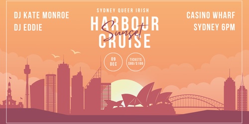 Sydney Queer Irish Sunset Harbour Cruise Humanitix