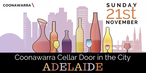 Coonawarra Cellar Door in the City Masterclass ADELAIDE