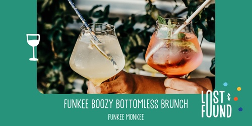 Funkee Boozy Bottomless Brunch | Humanitix