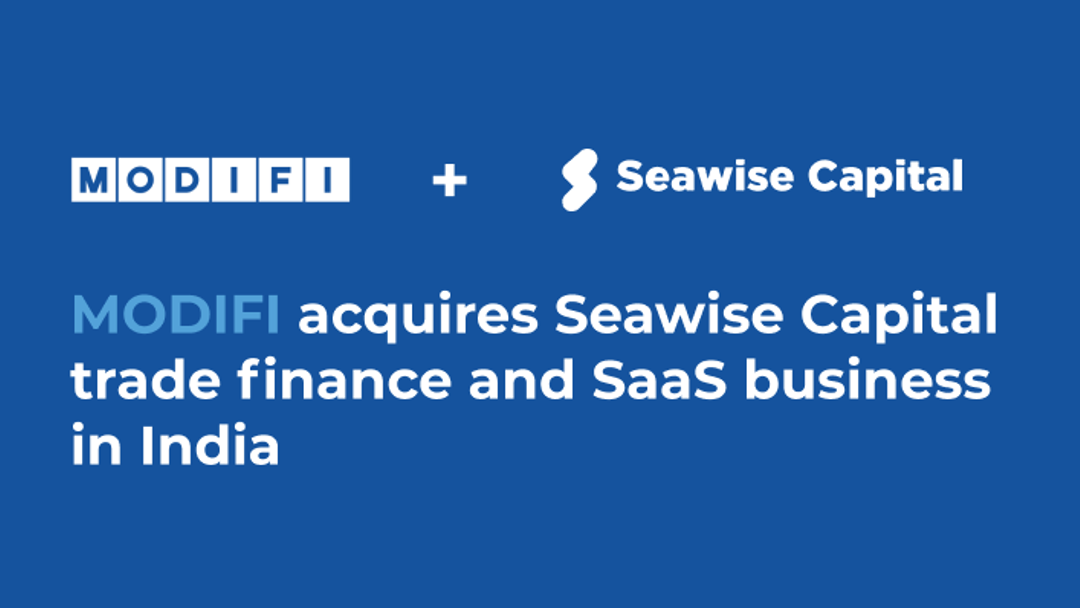 MODIFI acquires Seawise Capital's trade finance and SaaS business in India Image