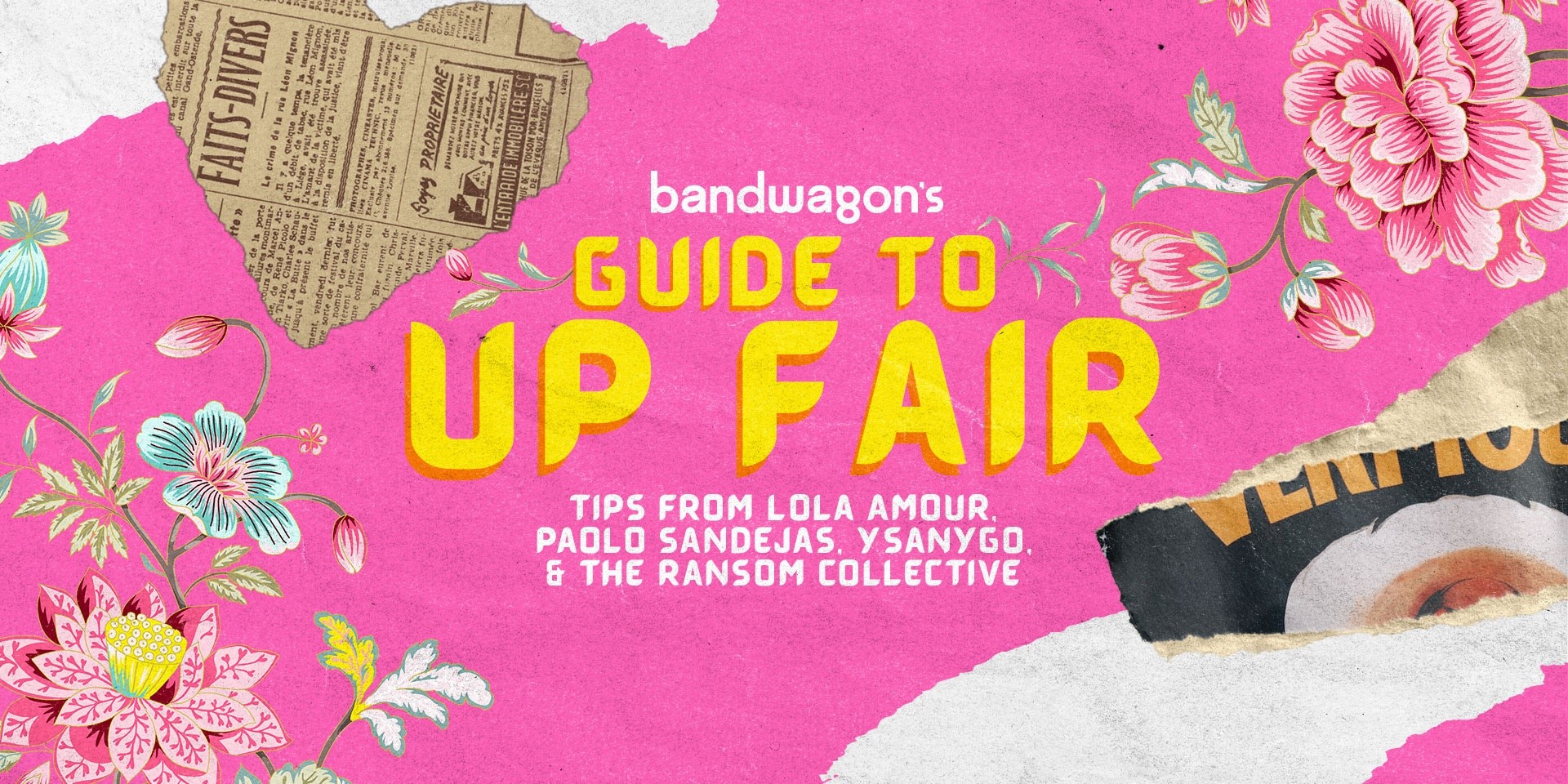 Bandwagon's Guide to UP Fair – Tips from Lola Amour, Paolo Sandejas, Ysanygo, and The Ransom Collective