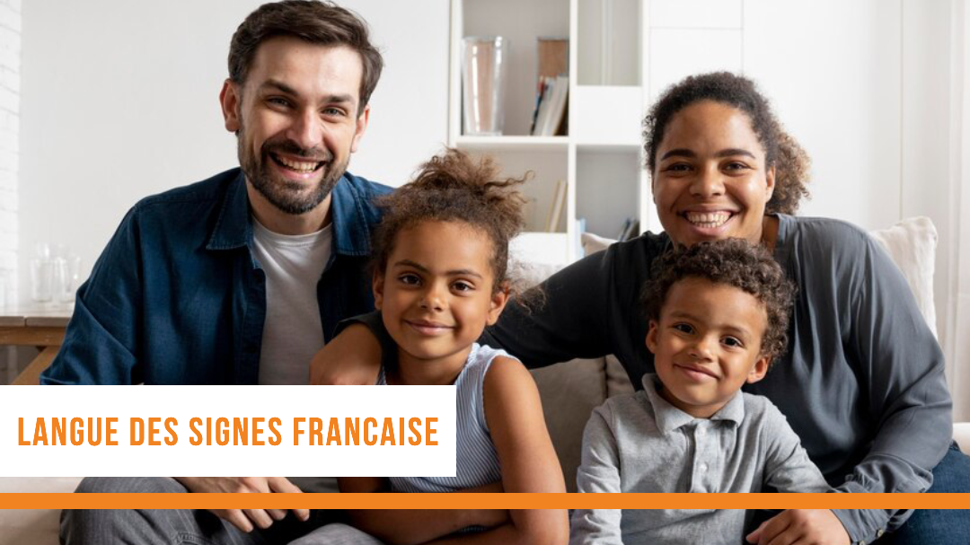 Représentation de la formation : 1.6 Langue des Signes française : Famille
