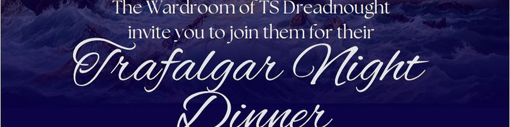 Trafalgar Night Dinner