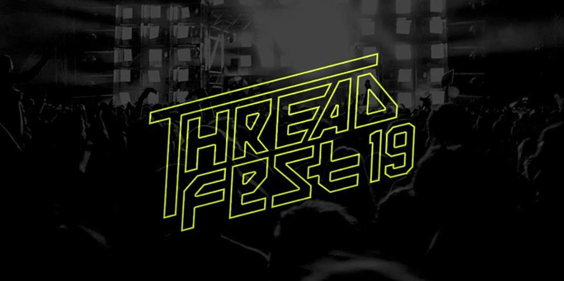 Save the date for Threadfest 2019