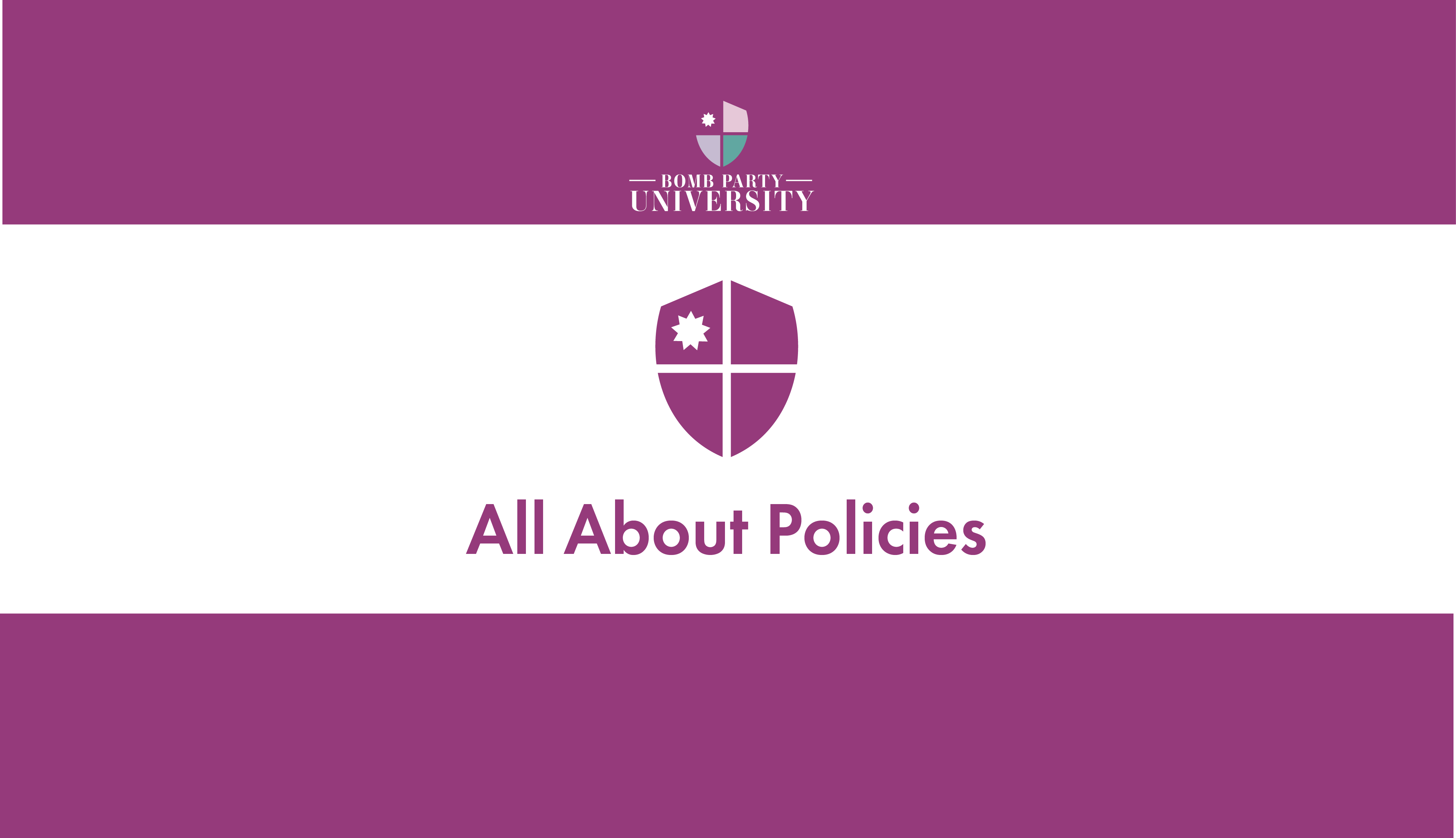 Policy Best Practices Bomb Party University