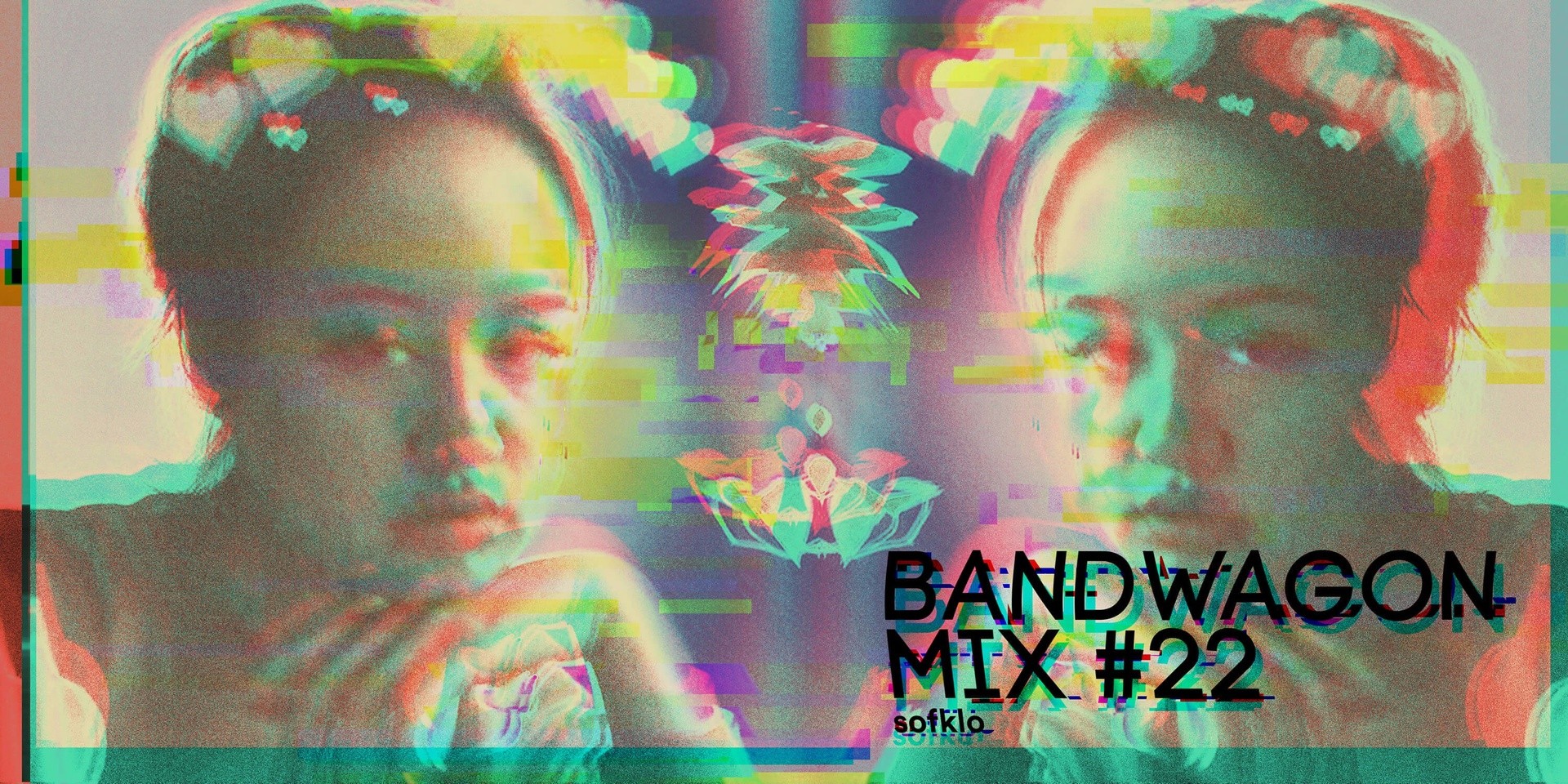Bandwagon Mix #22: sofklo