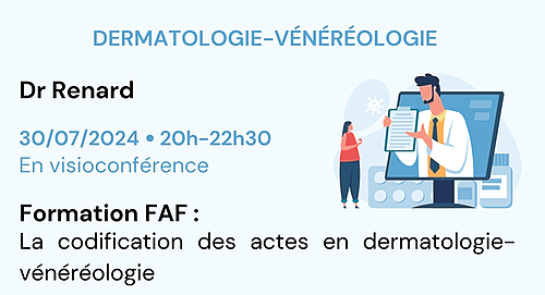 Représentation de la formation : La codification des actes en dermatologie-vénéréologie - FAF Classe Virtuelle 