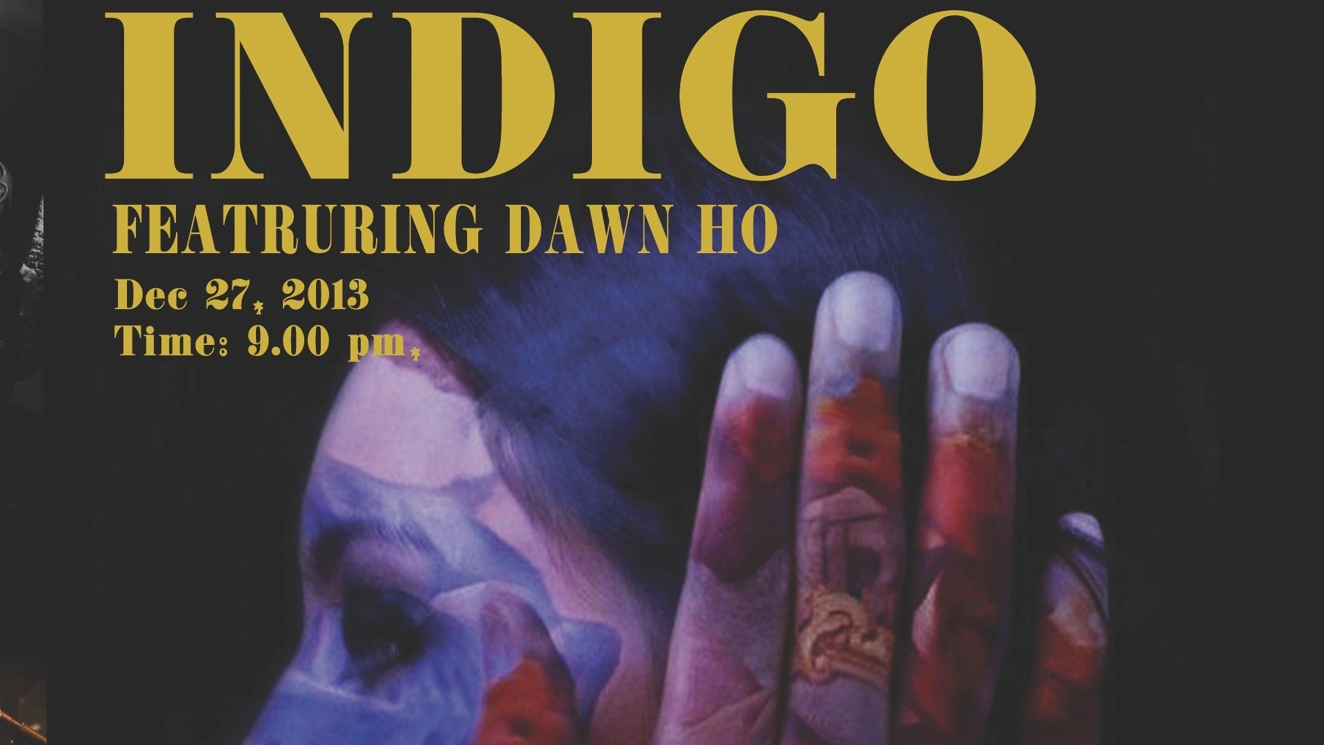 Indigo ft. Dawn Ho