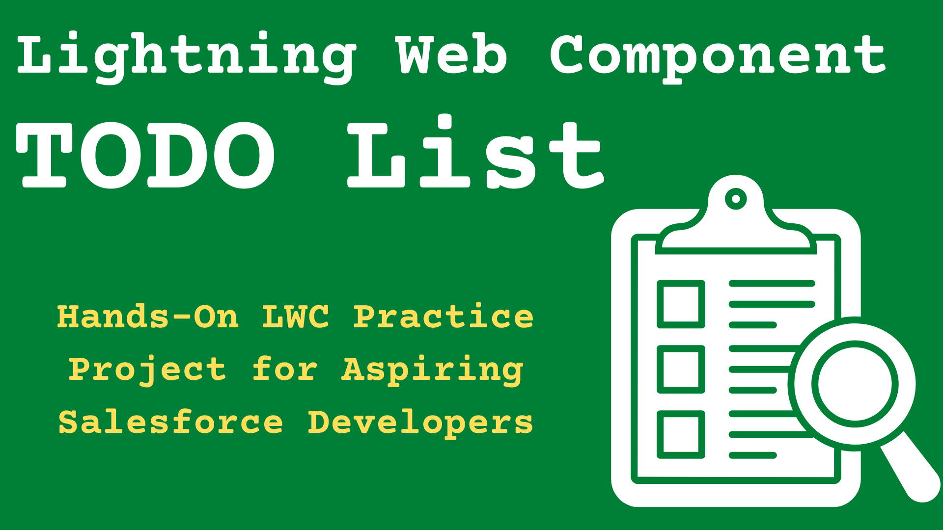 lwc-project-todo-list-salesforce-mentor