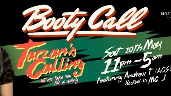 BOOTY CALL, TARZAN’S CALLING feat. DJ ANDREW T (AOS)