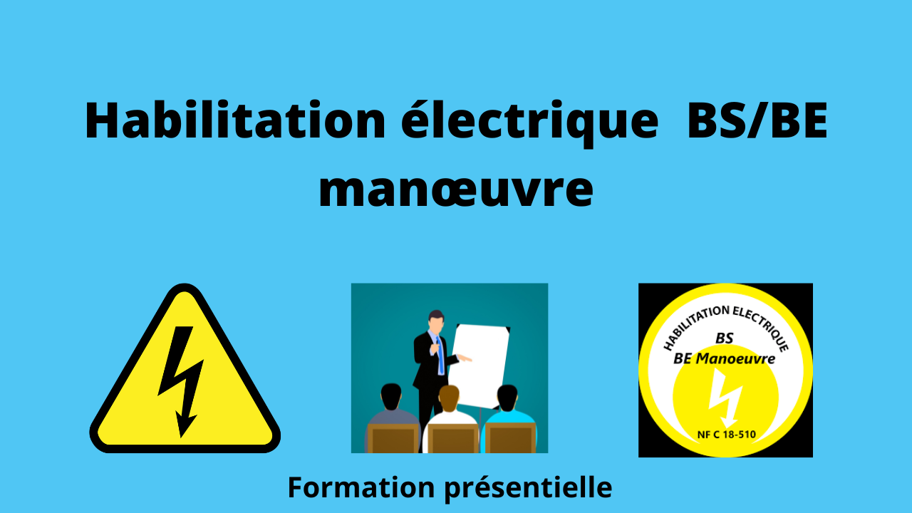 Représentation de la formation : Formation Habilitation électrique  BS/BE manœuvre - Recyclage