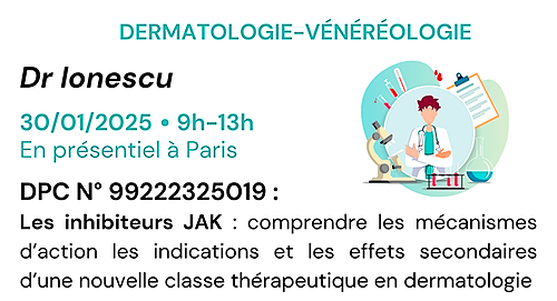 Représentation de la formation : Les inhibiteurs JAK : comprendre les mécanismes d’action les indications et les effets secondaires d’ une nouvelle classe thérapeutique en dermatologie 