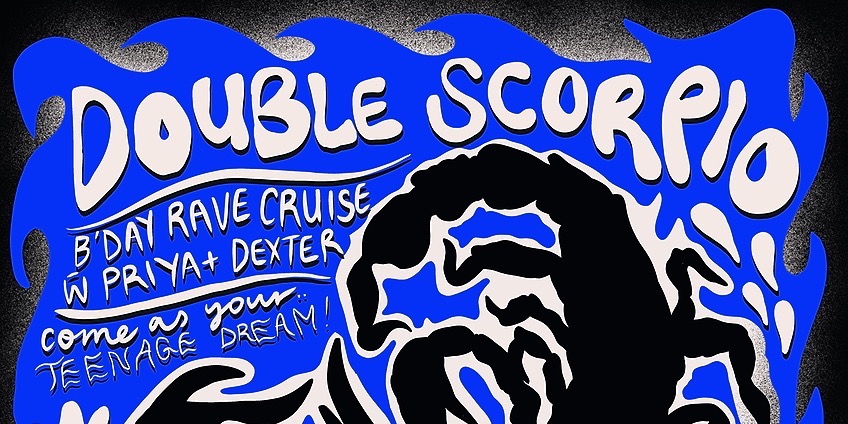 DOUBLE SCORPIO B'DAY CRUISE, Hobart, Sat 12th Nov 2022, 7:00 Pm - 10:00 ...