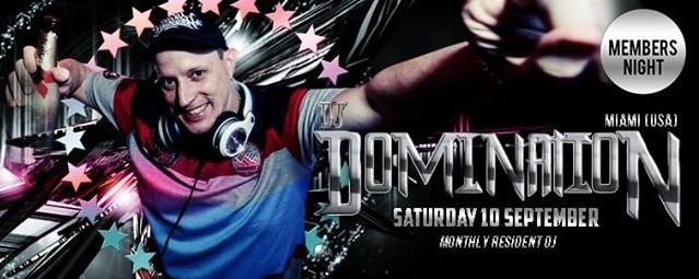 F.Club presents DJ Domination (USA) *Member's Night Special*