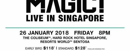Magic! Live in Singapore, January 2018