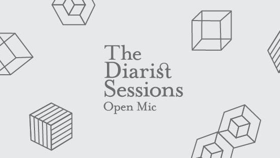 The Diarist Sessions Open Mic #32