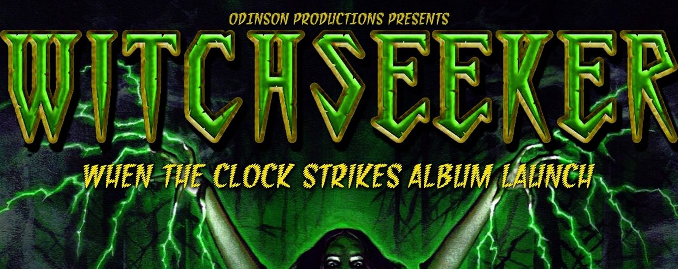 Witchseeker "When The Clock Strikes" Debut Album Launch