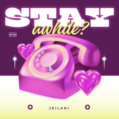 Jeilani - Stay Awhile? - SONO Music