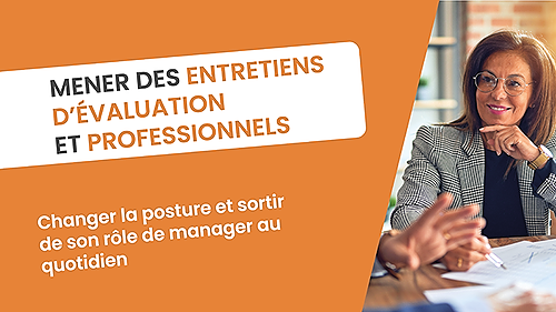 Représentation de la formation : MENER DES ENTRETIENS D’ÉVALUATION ET PROFESSIONNELS