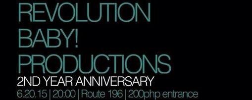 Revolution Baby! 2nd Year Anniversary