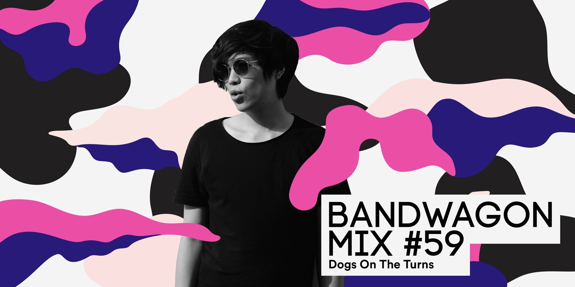 Bandwagon Mix #59: Dogs On The Turns