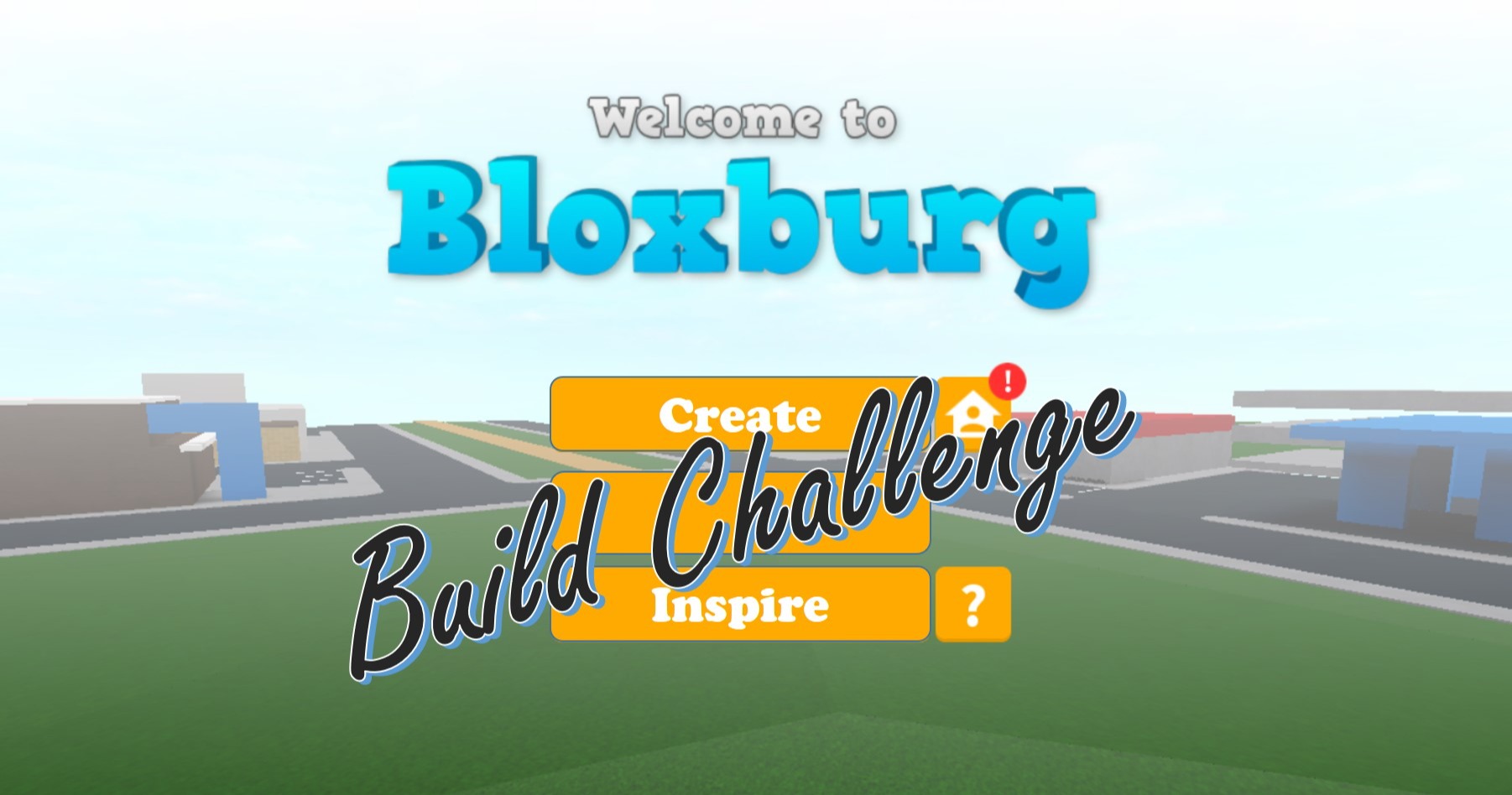 Welcome to Bloxburg - Update Log - Bulletin Board - Developer Forum