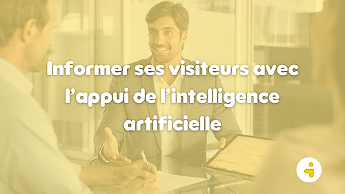 Représentation de la formation : Informer ses visiteurs avec l’appui de l’intelligence artificielle