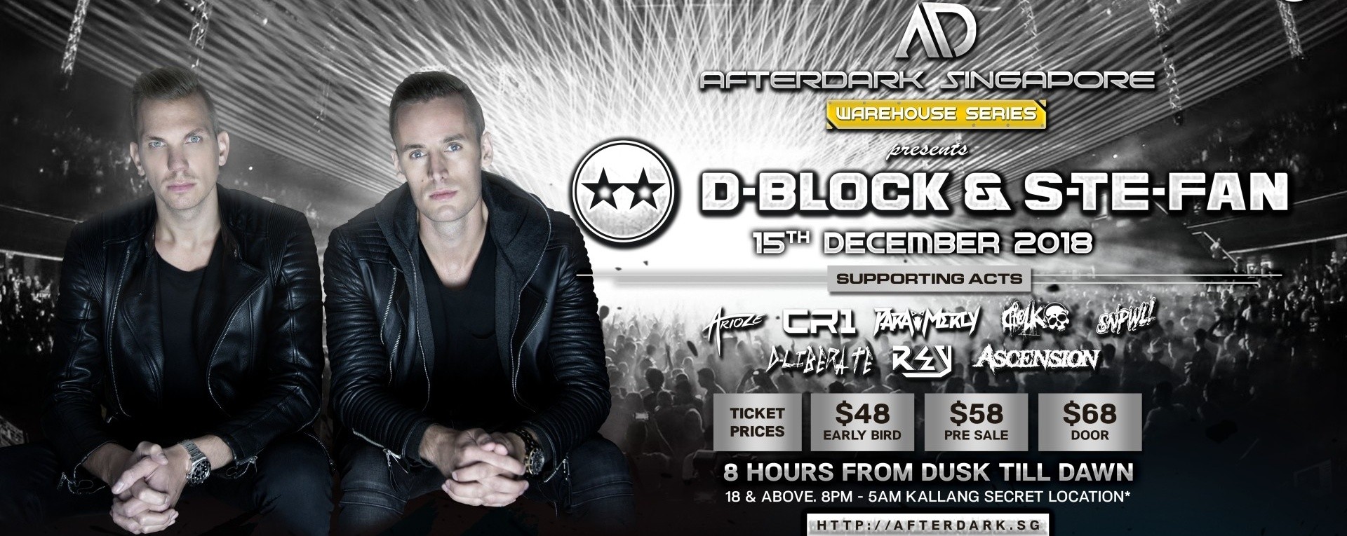 AfterDark Singapore Presents D-Block & S-te-Fan (Live in Singapore 2018)