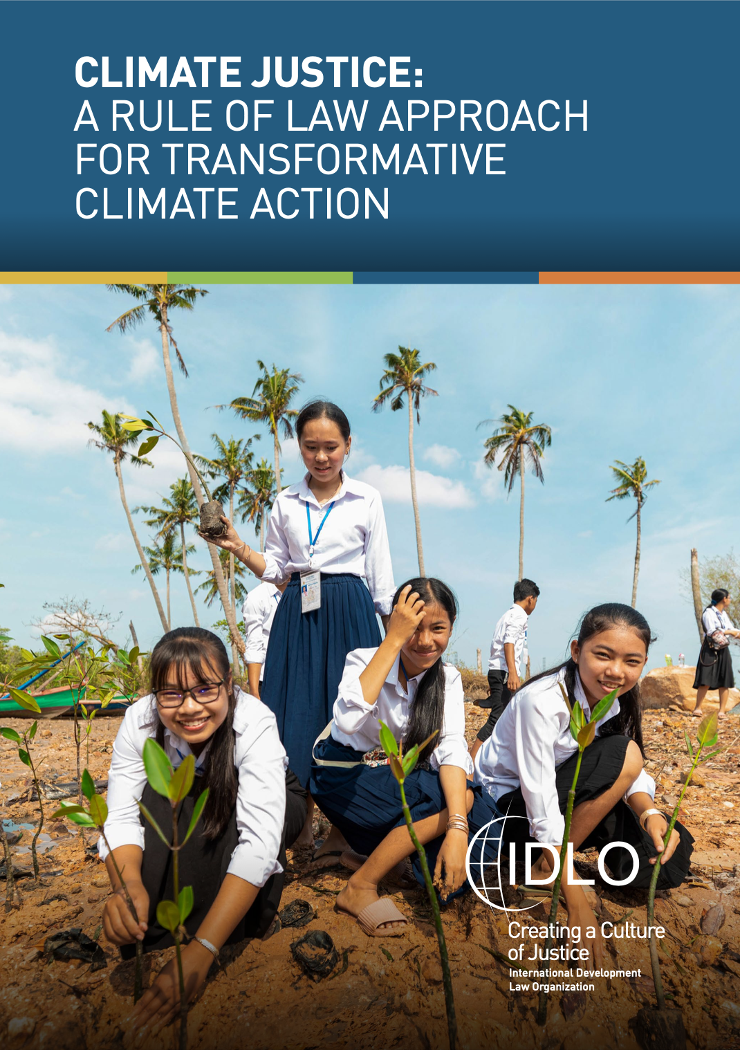Climate Justice: A Rule of Law Approach for Transformative Climage Action