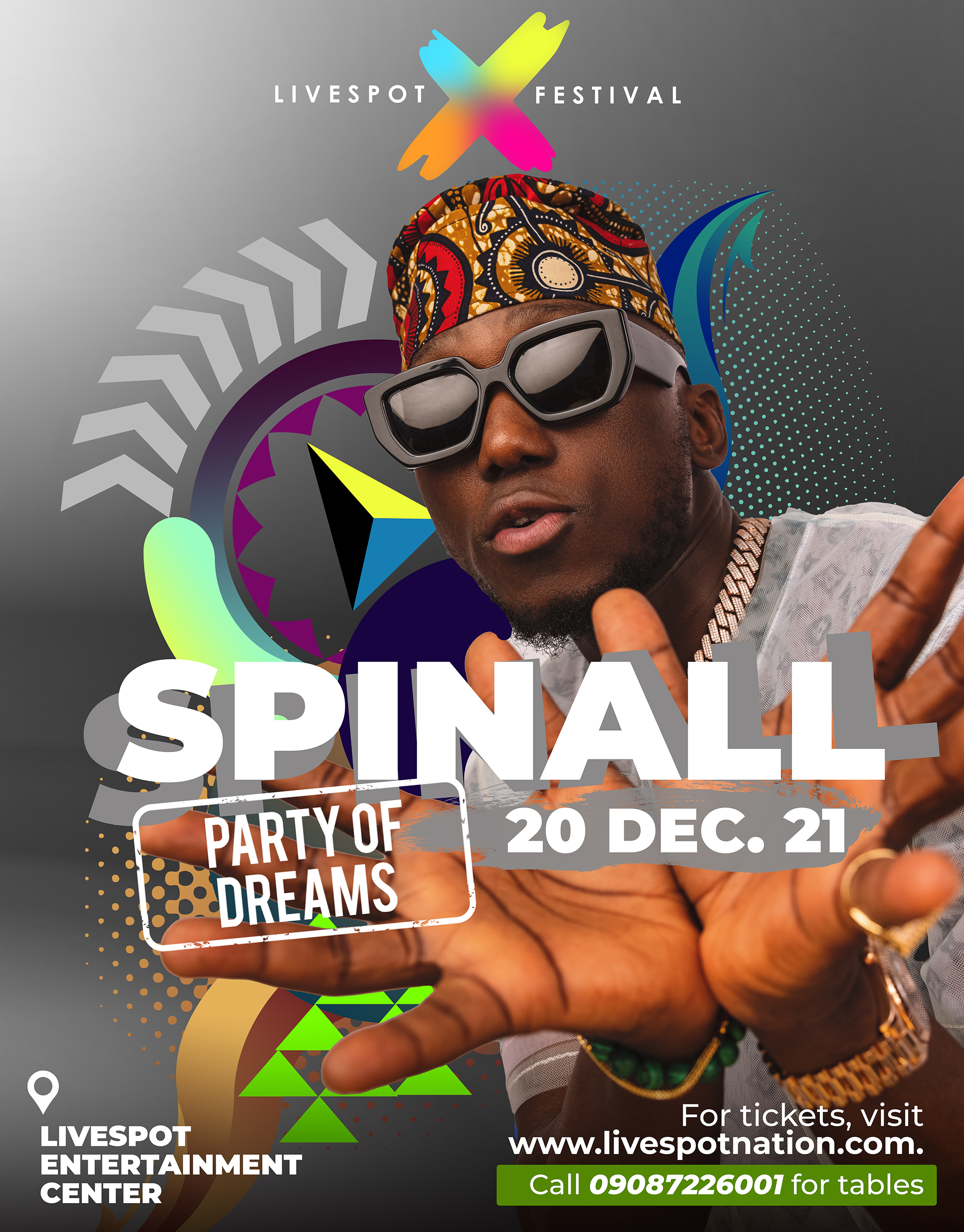 December 2021 Events Guide for Lagos, Nigeria: Buy Tickets to Livespot X Festival – Party of Dreams with Dj Spinall